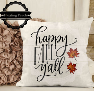 
            
                Load image into Gallery viewer, Happy Fall Y&amp;#39;all Pillow Sham
            
        